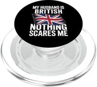 My Husband Is British Nothing Scares Me PopSockets PopGrip para MagSafe