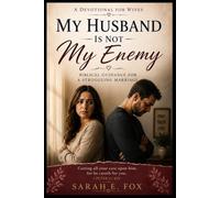 My Husband Is Not My Enemy