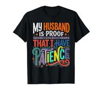 My Husband Is Proof That I Have Patience Wife Marriage ||- Camiseta gráfica económica, Hombre, Negro, S