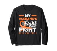 My Husbands Fight Is My Fight ADHD Awareness Cinta Naranja Manga Larga