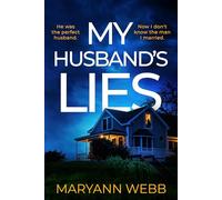 My Husband's Lies: An utterly addictive psychological thriller packed with stunning twists for 2026!