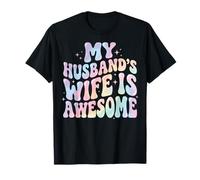 My Husband's Wife Is Awesome Camiseta