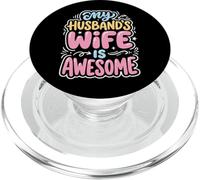 My Husband's Wife Is Awesome PopSockets PopGrip para MagSafe