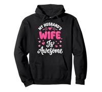 My Husband's Wife Is Awesome Sudadera con Capucha