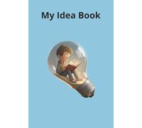 My Idea Book: The Things I Think About