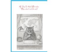 My Ideas For World Domination: Notes on how to rule the world