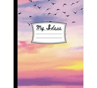 My Ideas Notebook, Birds at Sunset: 8x10 College Ruled, for girls, teens, women, coworker, gifts