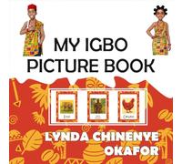 MY IGBO PICTURE BOOK: FOR KIDS AND BEGINNERS