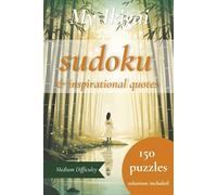 My Ikigai Sudoku puzzles & inspirational quotes: 50+ Sudoku Puzzles for Adults with Ikigai Inspirational Quotes | Brain Games to help create focus & ... | solutions included (My Ikigai puzzle books)