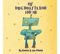 My Imaginary Friend And Me