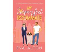 My Imperfect Roommate: 3 (Tales of Love and Lattes)
