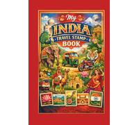 My India Travel Stamp Book: Travel Journal for Collecting Memories and Stamps at Train Stations and Other Places, Trip Stamp Passport, India Exploration Keepsake