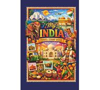 My India Travel Stamp Book: Travel Journal Stamp Book, Collecting for Memories and Stamp at Train Station and Other Places, Stamp Passport