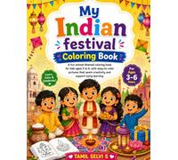 My Indian Festival Coloring Book: Fun & Easy Coloring Pages for Kids Ages 3-6 | Celebrate Diwali, Holi, Pongal, Onam, Christmas, Eid, Navratri, and More!