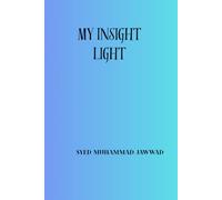 MY INSIGHT LIGHT: A 30 Day Self Reflection Journal For Clarity, Inner Peace & Personal Growth Kindle Notes Enabled