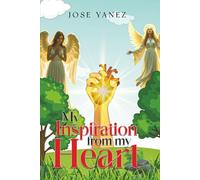 My Inspiration From My Heart