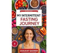 My Intermittent Fasting Journey