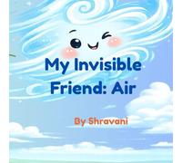 My Invisible Friend: Air