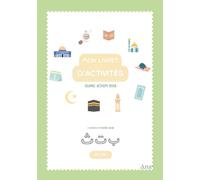 My islamic activity book - Mon livret d’activités islamique (Livres islamique)