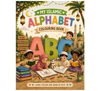 My Islamic Alphabet Colouring Book
