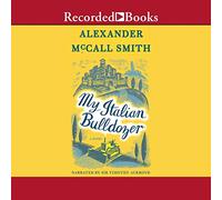 My Italian Bulldozer (The Paul Stuart Series)