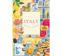 My Italy Travel Journal: A Cute Guided Logbook to Capture the Italian Dolce Vita