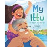My Ittu: The Biggest Best Grandpa (audiolibro)