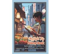 My Japan Trip Stamp Book: A small travel book to collect stamps, autographs, photos and paper memorabilia on your Japan trip