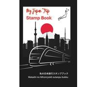 My Japan Trip Stamp Book, small: Travel Journal Stamp Book, Collecting for Memories and Stamp at Train Station, Temple, Passport