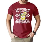 My Jesus Making Lemonade Shirt Life Gave Me Some Lemons But My Jesus He Be Making Lemonade - Camiseta gráfica para hombre, Burdeos, 3XL