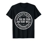 My Job Has This Cool Thing Funny Work Sarcastic Coworker Camiseta