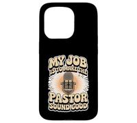 My Job Is To Make The Pastor Sound Good Church Operator - Carcasa para iPhone 15 Pro