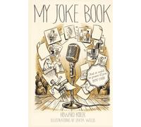 My Joke Book: And It could be yours If you buy one!