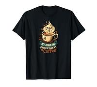 My Jokes Are Darker Than My Coffee Skull Steam Camiseta