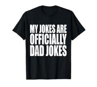 My Jokes Are Officially Dad Jokes Diseño Humor Certificado Camiseta
