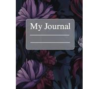 My Journal: A Dark Aesthetic Lined Notebook for Writing, Journaling & Daily Thoughts: 100 Lined Pages | Large 8.25 x 11 Inch Notebook | Minimalist Matte Black Cover for Men, Women, Teens & Writers