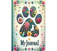My Journal: A Journey of Thoughts, Dreams, and Everyday Reflections