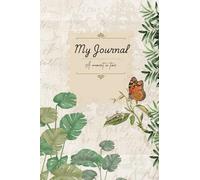 My Journal: A moment in time