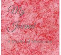 My Journal: A Month of Memories
