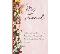 My Journal - A thoughtful memoir