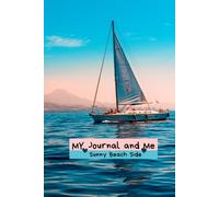 My Journal and Me: Mental Health Based Interactive Emotional Support Notebook: Sunny Beach Side
