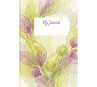 My Journal: Bullet Journal | BuJo | A Dot Grid Journal for Reflection, Planning & Creative Notes - 6x9, 200 Pages