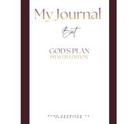 My Journal- But God's Plan- Prayer Edition