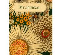 My Journal: Chasing Dreams, Catching Feelings