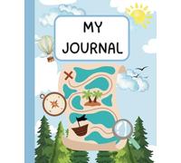 My Journal: Daily Prompts to Explore Feelings, Dreams, and Big Ideas| 110 pages, 7.5" x 9.25"| Fun Questions and Writing Prompts for Curious and Creative Kids