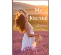 My journal - joy of little things: A Journey Through Words and Ideas
