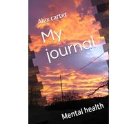My journal: Mental health