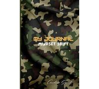 My Journal: Mindset Shift