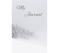 My Journal Snowy Pines “A Journal for Women & Teen Girls - Daily Reflection, Self-Care & Faith Writing”: 150 wide lined pages perfect for all your ... scripture writing notebook needs and gifts