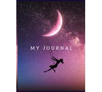 My Journal - Swinging Moon Edition (Ruled)